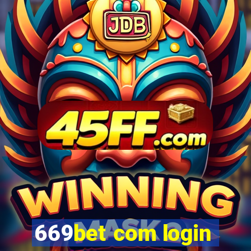669bet com login